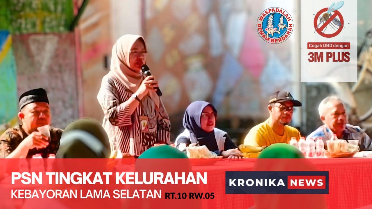 PSN Kebayoran Lama Selatan: Warga Bersatu Cegah DBD