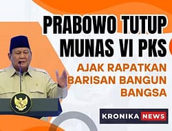 PRESIDEN PRABOWO HADIRI PENUTUPAN MUNAS VI PKS, AJAK RAPATKAN BARISAN BANGUN BANGSA