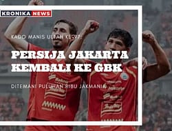 KADO MANIS ULTAH KE-97: PERSIJA JAKARTA KEMBALI KE GBK DITEMANI PULUHAN RIBU JAKMANIA