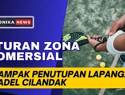 ATURAN ZONA KOMERSIAL JAKARTA: DAMPAK PENUTUPAN LAPANGAN PADEL CILANDAK