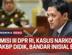 KOMISI III DPR DUKUNG POLRI TINDAK TEGAS EKS KAPOLRES BIMA