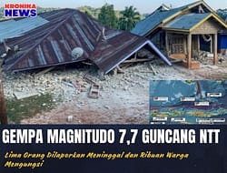 GEMPA M 7,7 GUNCANG NTT, LIMA ORANG DILAPORKAN MENINGGAL DAN RIBUAN WARGA MENGUNGSI