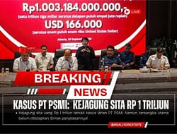 KASUS PT PSMI: KEJAGUNG SITA RP 1 TRILIUN