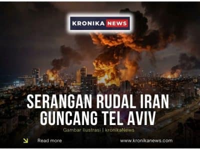 Serangan Rudal Iran Guncang Tel Aviv | KronikaNews