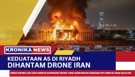 kronikaNews | Serangan drone sasar Kedubes AS di Riyadh