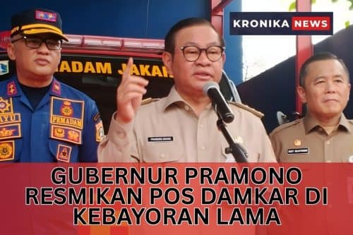 GUBERNUR PRAMONO RESMIKAN POS DAMKAR DI KEBAYORAN LAMA