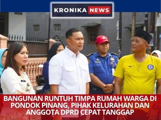 Bangunan Runtuh Timpa Rumah Warga di Pondok Pinang, Pihak Kelurahan dan Anggota DPRD Cepat Tanggap